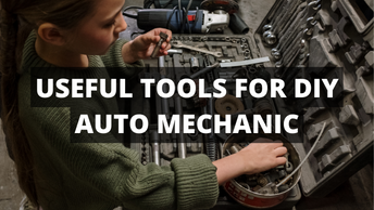 Top 11 Most Useful Tools For Every Diy Auto Mechanic To Own